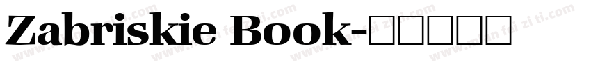 Zabriskie Book字体转换